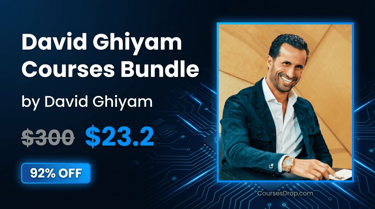 David Ghiyam Courses Bundle