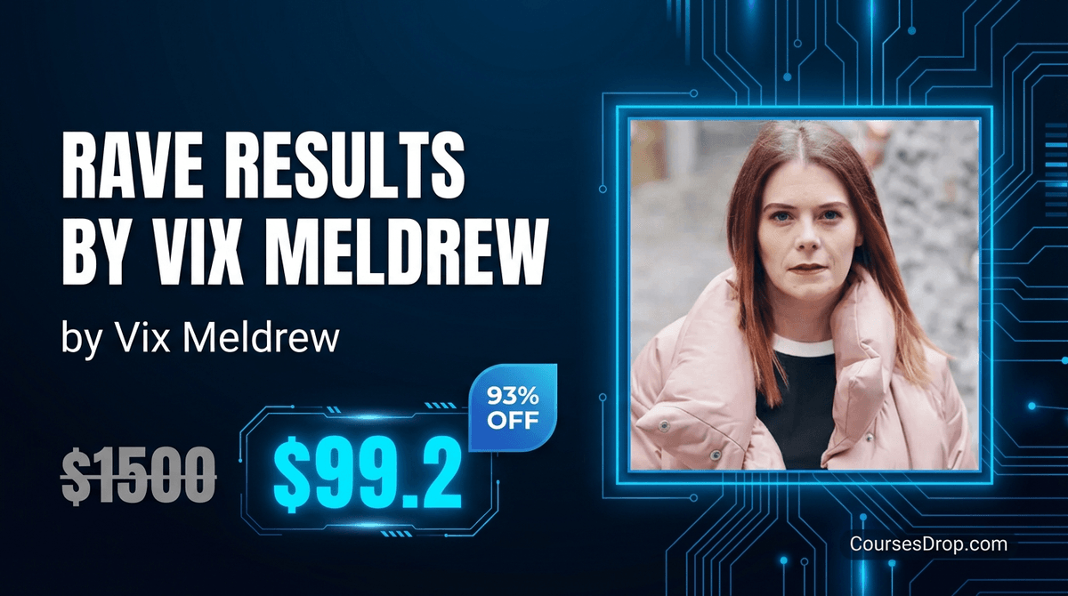 Rave Results by Vix Meldrew