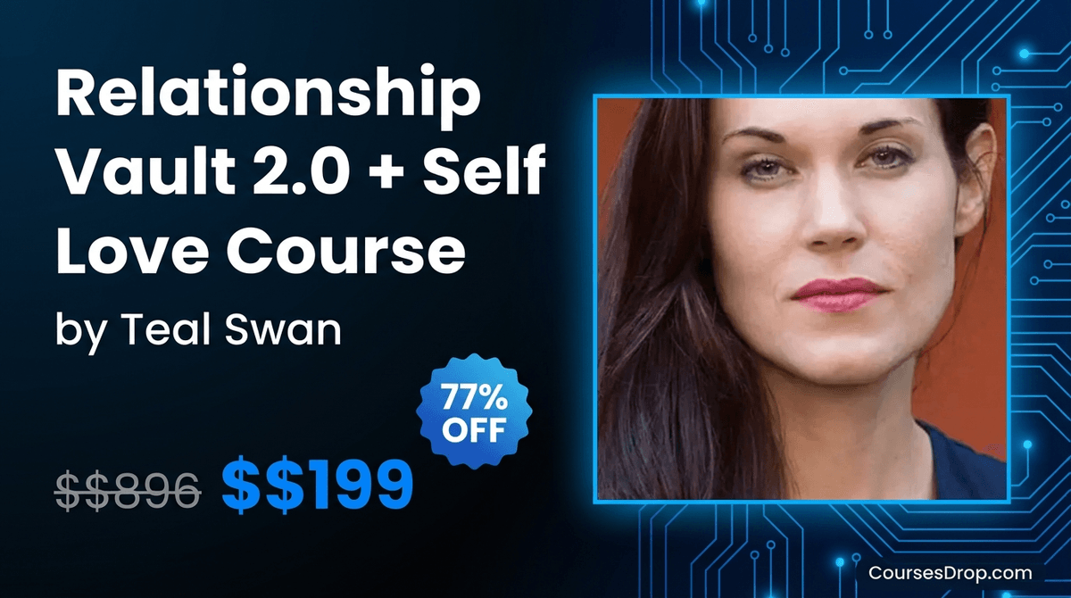 Relationship Vault 2.0 + Self Love Course